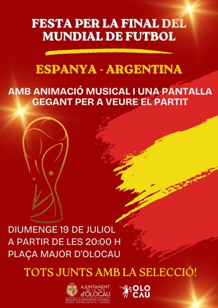 Cartell festa final Mundial Futbol Espanya Argentina Olocau (1)